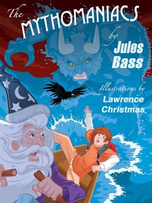 Cover of the book The Mythomaniacs by White Eagle, Jeanne