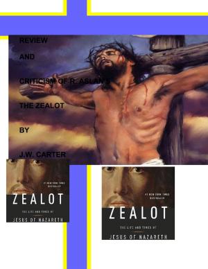 Cover of the book Review Praise and Criticism of the Zealot by Denise D. Campbell