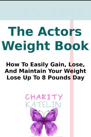 Cover of the book Actor's Body Weight Book by Deverick Lampley