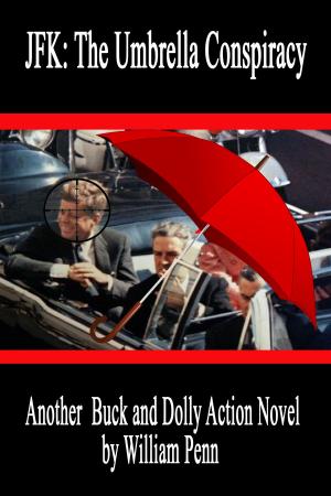 Cover of the book JFK: The Umbrella Conspiracy by Levi Shipley