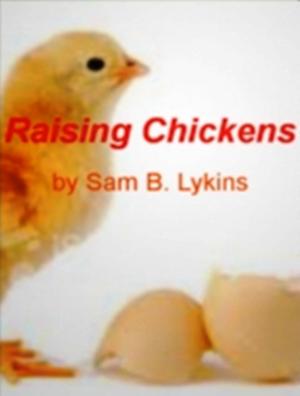 Cover of the book Raising Chickens by Constance J. Lincoln