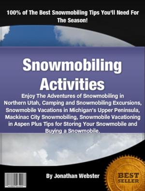 Cover of the book Snowmobiling Activities by Dolores J. Giles