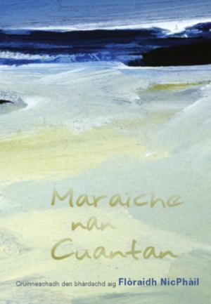 Cover of the book Maraiche Nan Cuantan by Donald Macleod