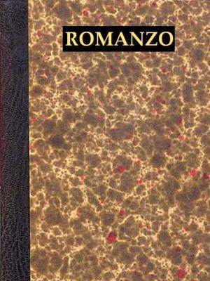 Cover of the book Romanzo d'una signorina per bene by Martha Foote Crow, Editor