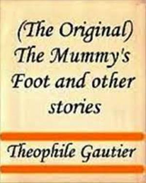 Book cover of The Mummy's Foot and other stories