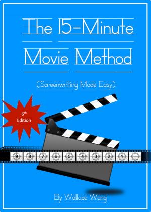 Book cover of The 15-Minute Movie Method