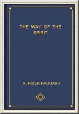 Cover of the book The Way of the Spirit by Karen Spruill