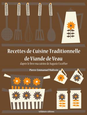 Book cover of Recettes de Cuisine Traditionnelle de Viande de Veau