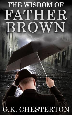 Cover of the book The Wisdom of Father Brown by Thomas Hardy