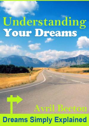 Cover of the book Understanding Your Dreams by Harold Marsden