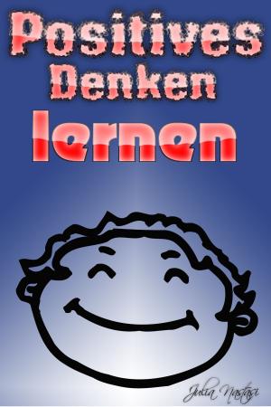 Book cover of Positives Denken lernen