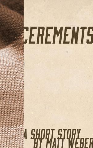 Cover of the book Cerements by Jeffrey Allen Davis