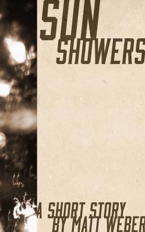 Cover of the book Sunshowers by Jack Vivace