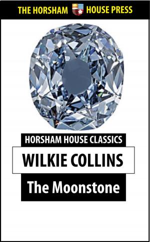 Cover of the book The Moonstone by William Le Queux