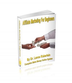 Cover of the book Affiliate Marketing for beginers ! by Zain Raj