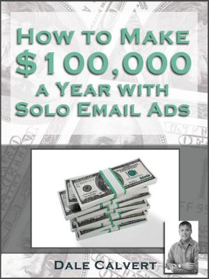 Book cover of How to make 100000$/year with email solo ads ?
