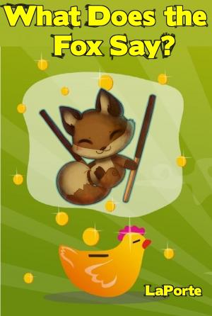 Cover of What Does the Fox Say?
