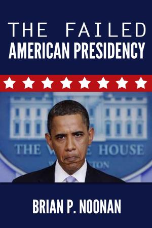 Cover of the book The Failed American Presidency by Margaret Deland