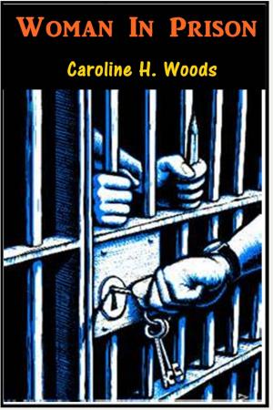 Cover of the book Woman in Prison by Kenneth Grahame