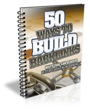 Book cover of How to get 50 ways to build Backlinks !