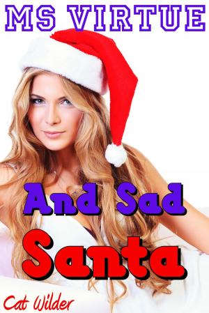 Book cover of Ms Virtue and Sad Santa
