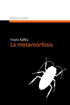 Cover of the book La metamorfosis by Franz Kafka