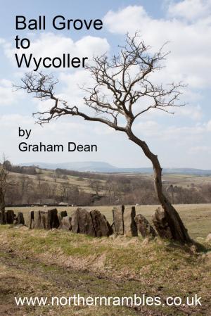 Book cover of Ball Grove to Wycoller