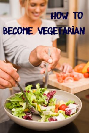 Book cover of How To Become Vegetarian
