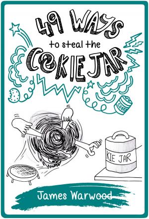 Cover of 49 Ways to Steal the Cookie Jar