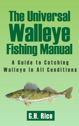 Cover of The Universal Walleye Fishing Guide