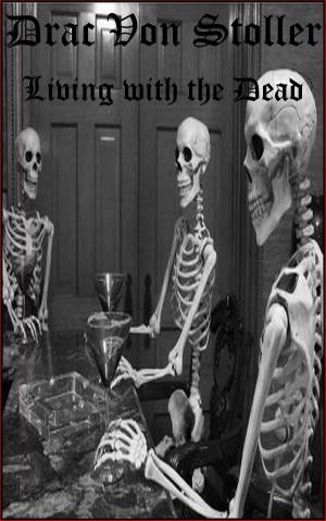 Book cover of Living With The Dead
