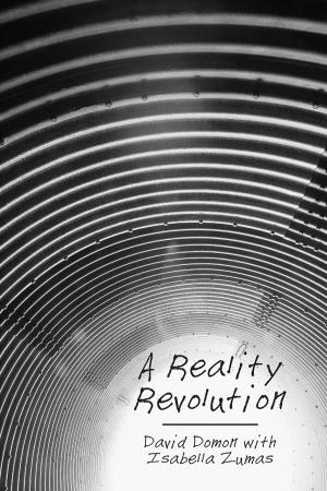 Cover of the book A Reality Revolution by Estela Vazquez Perez