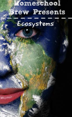 Cover of the book Ecosystems (Fourth Grade Science Experiments) by Greg Sherman
