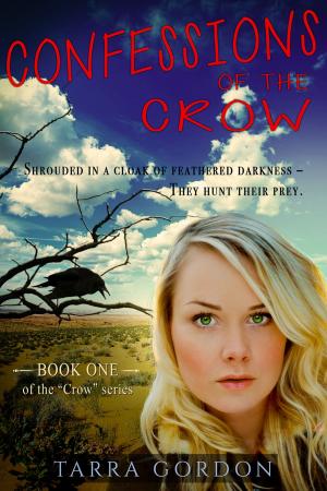 Cover of the book Confessions of the Crow by Ann Mauren