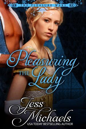 Cover of the book Pleasuring the Lady by Jess Michaels, Jenna Petersen