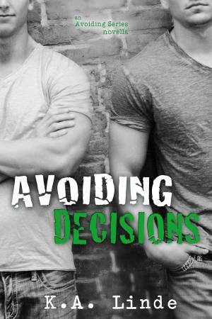 bigCover of the book Avoiding Decisions by 