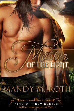 Cover of the book Master of the Hunt by Diana Menschig
