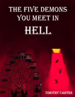 Book cover of The Five Demons You Meet In Hell