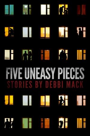 Cover of the book Five Uneasy Pieces by C.P. Adams