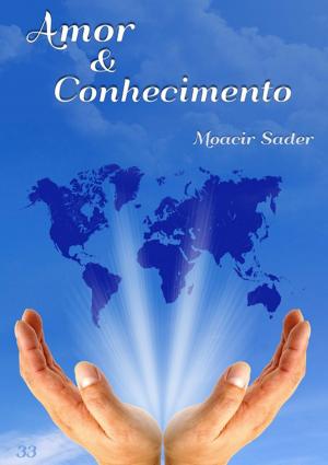 Cover of the book Amor E Conhecimento by Gustavo Henrique Ruffo