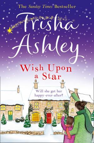 Cover of the book Wish Upon a Star by Lucy Holliday