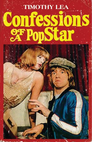 Cover of the book Confessions of a Pop Star (Confessions, Book 10) by Chris DiMarco