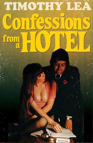 Cover of the book Confessions from a Hotel (Confessions, Book 4) by Roz Watkins