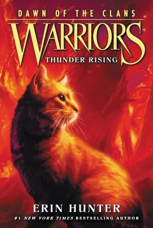Cover of the book Warriors: Dawn of the Clans #2: Thunder Rising by Karleen Bradford