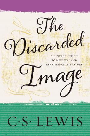 Cover of the book The Discarded Image by C. S. Lewis