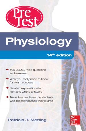 Cover of the book Physiology PreTest Self-Assessment and Review 14/E by Robert A. Malinzak, Mark J. Albritton, Trevor R Pickering