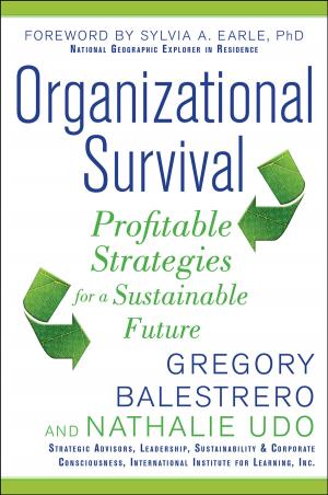 Cover of the book Organizational Survival: Profitable Strategies for a Sustainable Future by Janet E. Wall