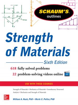 Cover of the book Schaum’s Outline of Strength of Materials, 6th Edition by John Watson, Roopesh Ramklass, Bob Bryla