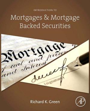 Cover of the book Introduction to Mortgages and Mortgage Backed Securities by Antonin Morillon