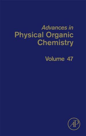 Cover of the book Advances in Physical Organic Chemistry by Antony Joseph